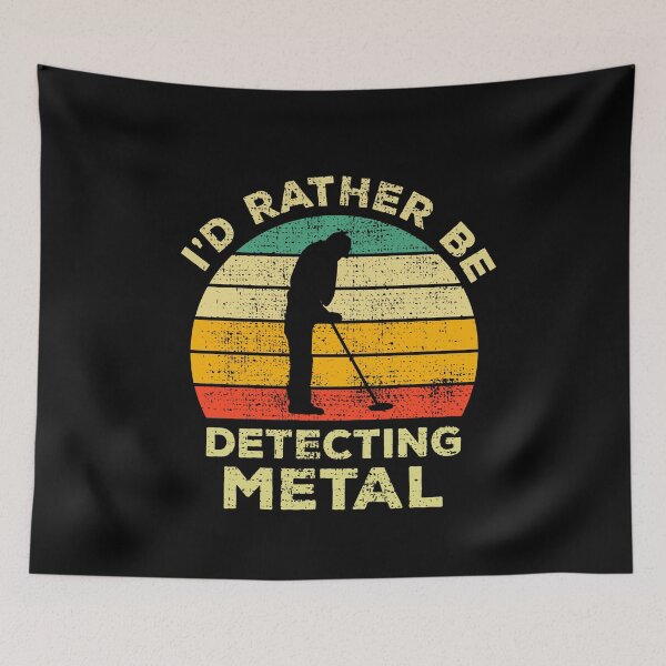 Item preview, I’d Rather Be Metal detecting Vintage Gift For Metal Detectors designed and sold by JokeGysen.