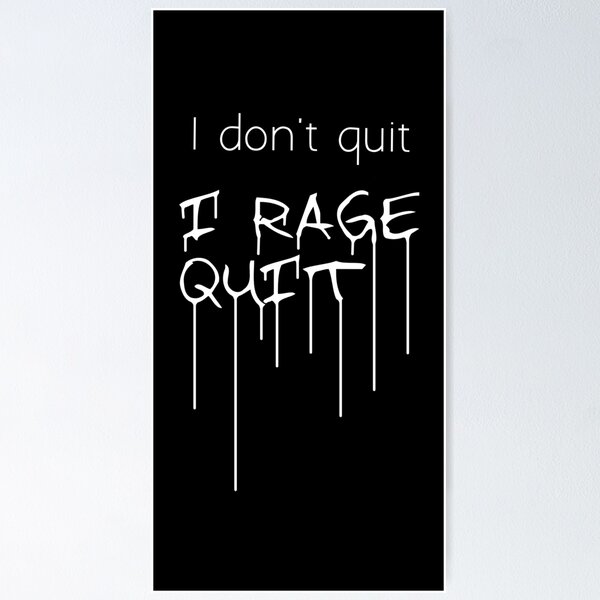 Funny Rage quit Gaming quote/Designs meme  Pin for Sale by Gamicnum