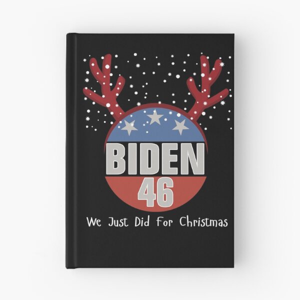 Item preview, Biden 46 We Just Did - For Christmas. Winner of the Presidential Election 2020 designed and sold by Michelle  Brewster.