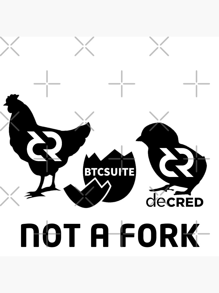 (sticker) Not a fork ™ v4 'Design timestamped by https://timestamp.decred.org/' by OfficialCryptos