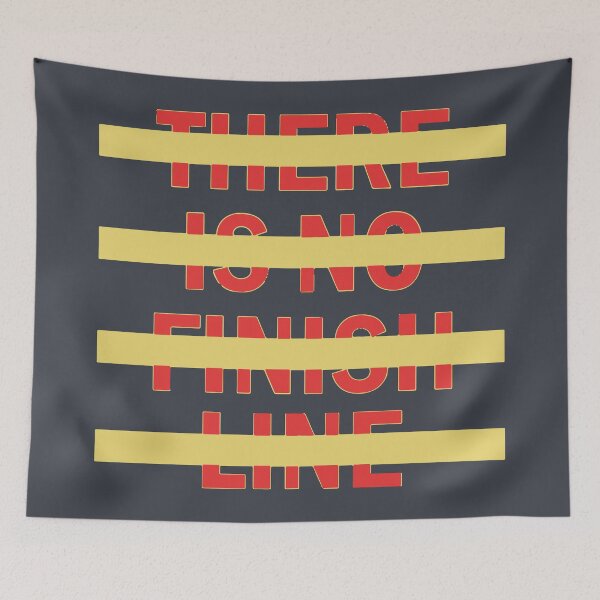 Item preview, There is no finish line designed and sold by designdroplet.