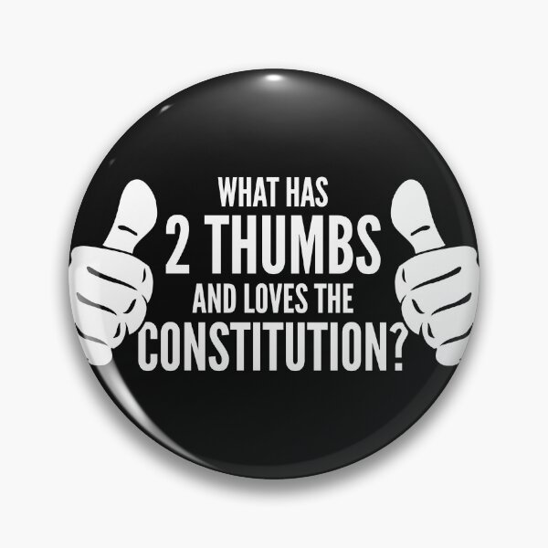 Item preview, What has 2 thumbs and loves the Constitution? designed and sold by Gold Wings Tees.