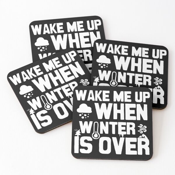 Item preview, Wake me up when winter is over designed and sold by Statim.