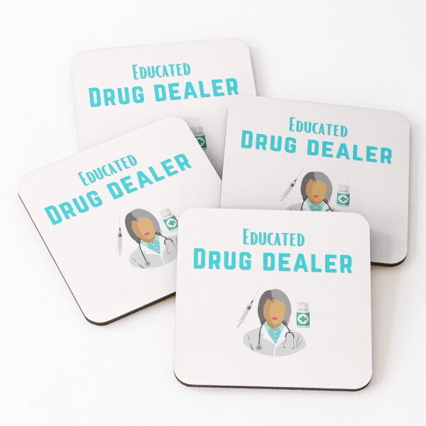 Item preview, Educated Drug Dealer. (blue) designed and sold by Millenial Designs.