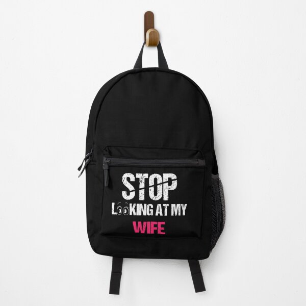 Item preview, FUNNY,STOP LOOKING AT MY WIFE GIFT designed and sold by karibov.