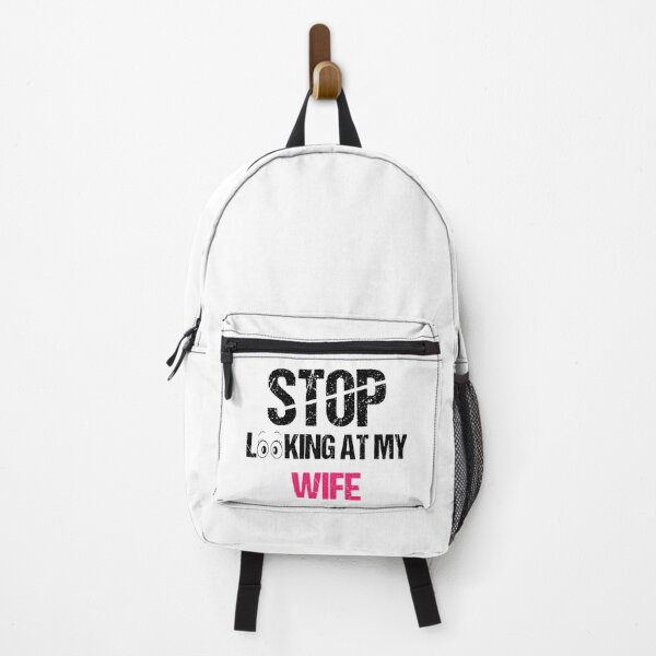 Item preview, FUNNY,STOP LOOKING AT MY WIFE GIFT designed and sold by karibov.