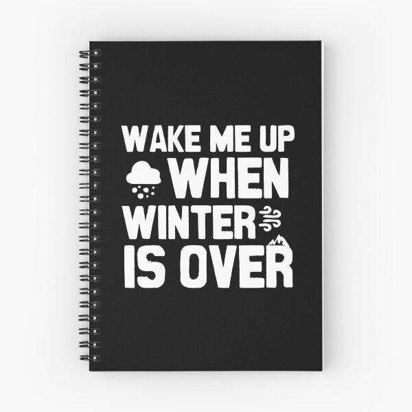 Item preview, Wake me up when winter is over designed and sold by Statim.