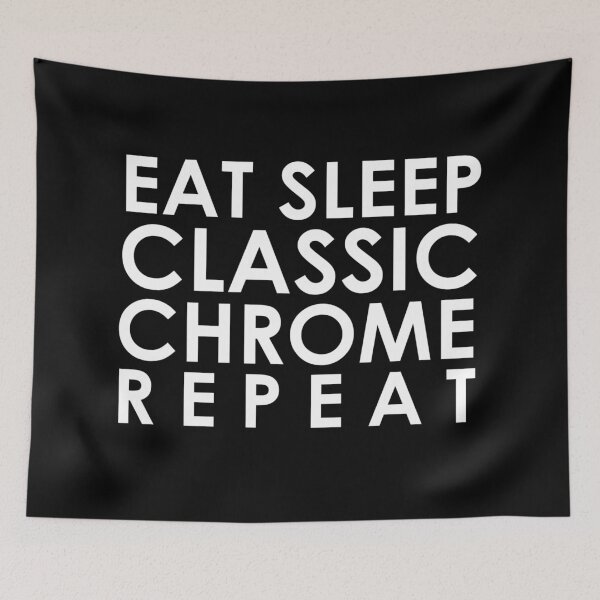Item preview, Eat Sleep Classic Chrome Repeat designed and sold by arthatbeat.