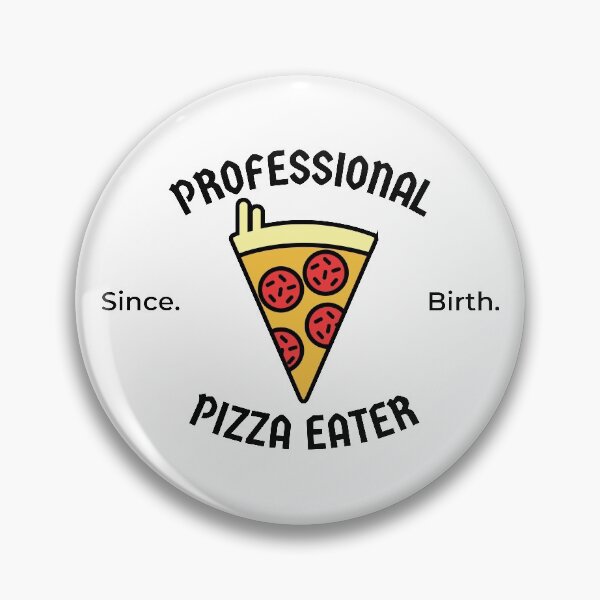 Item preview, Professional Pizza Eater  designed and sold by BahiaStyle.
