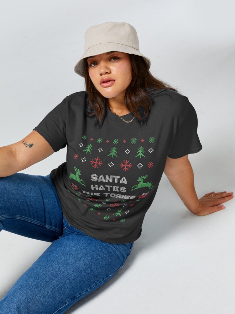 Disover Santa Hates The Tories Funny Anti Tory Christmas  T-Shirt