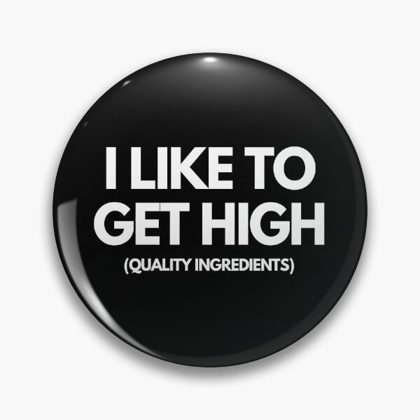 Item preview, I Like To Get High designed and sold by thehonestjoe.