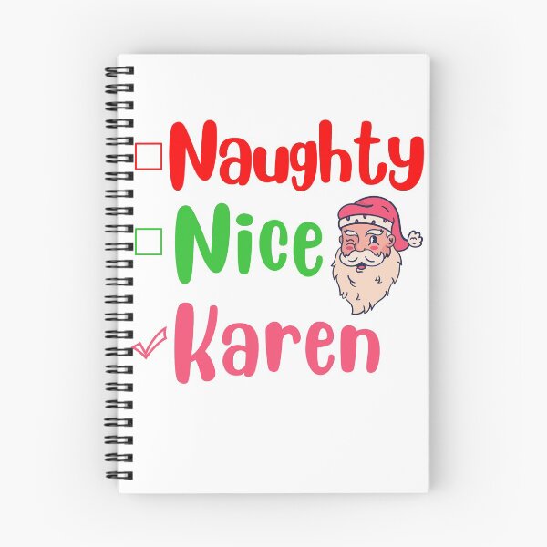 Item preview, Naughty nice karen funny christmas 2020 xmas joke designed and sold by GoodyLeo.