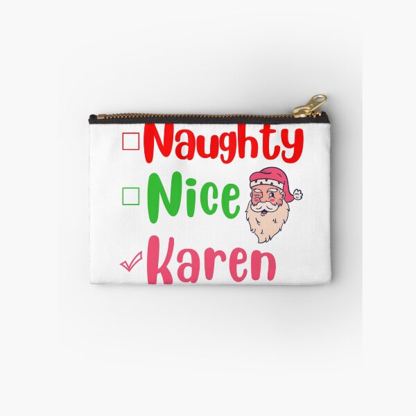 Item preview, Naughty nice karen funny christmas 2020 xmas joke designed and sold by GoodyLeo.