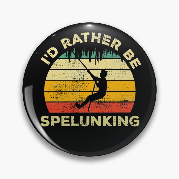 Item preview, I’d rather be spelunking Vintage Gift for Caving enthusiasts  designed and sold by JokeGysen.