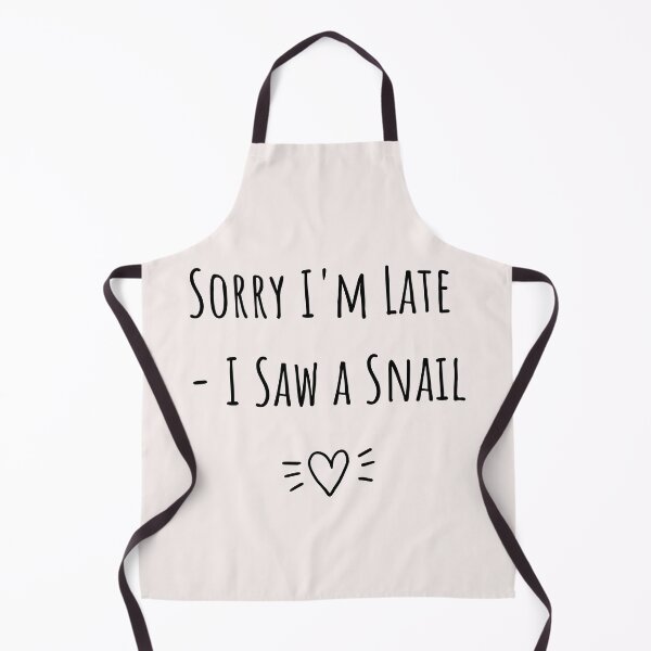 Item preview, Sorry I'm Late - I Saw a Snail designed and sold by Unicorn7Magic.