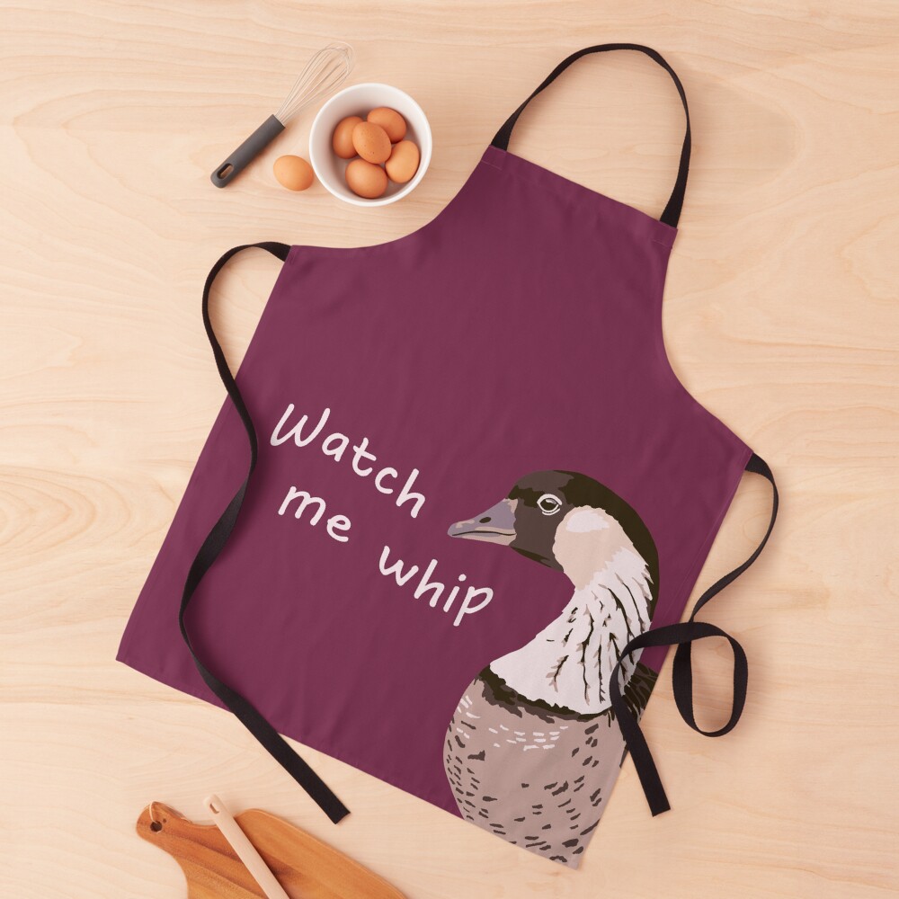 Watch me whip - Nene Apron