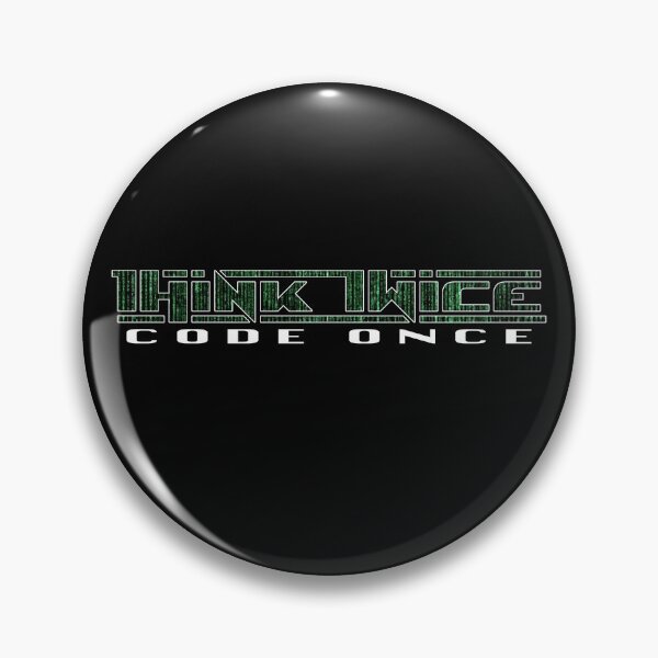 Item preview, Think Twice Code Once -Always better think green designed and sold by emm-j.