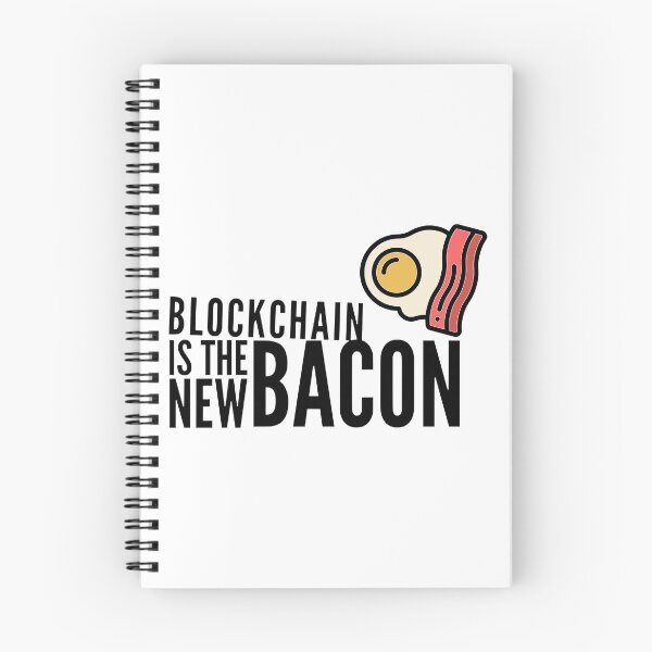 Item preview, Blockchain Is The New Bacon (color black) designed and sold by Stornu2Ruedas.