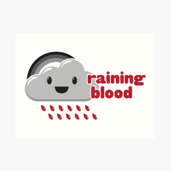 Raining Blood Art Print
