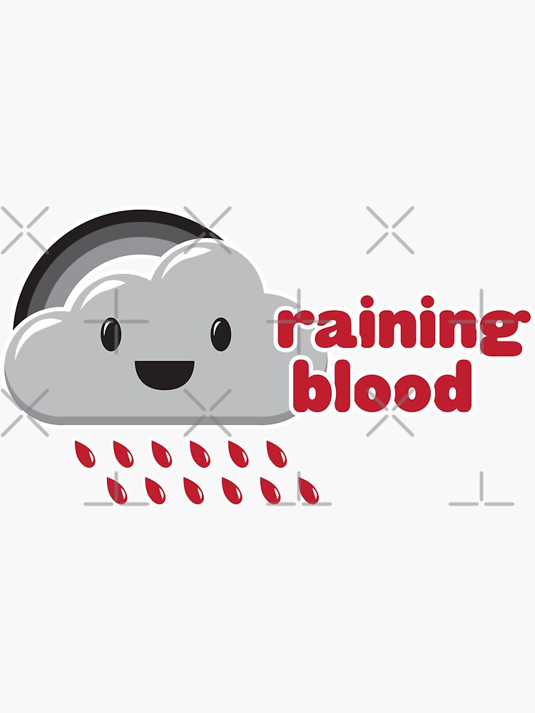 "Raining Blood" Sticker by patrickkingart Redbubble