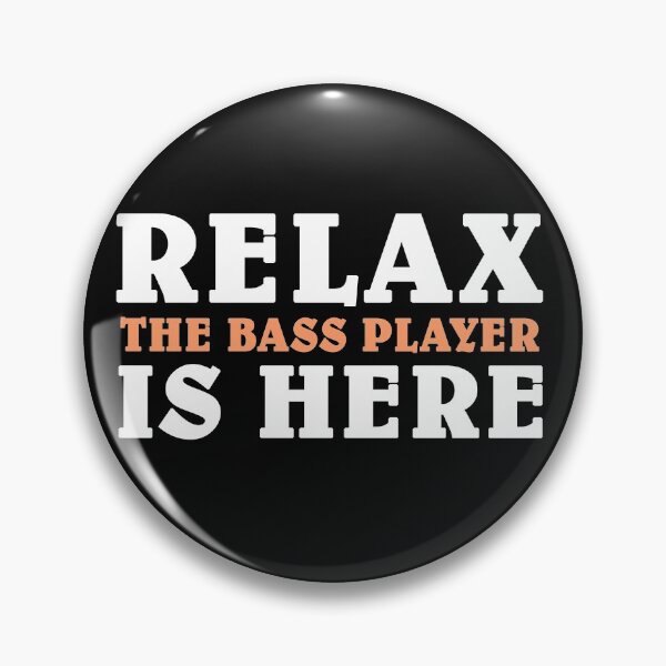 Item preview, Relax the bass player is here designed and sold by TINASTORESHOPE.