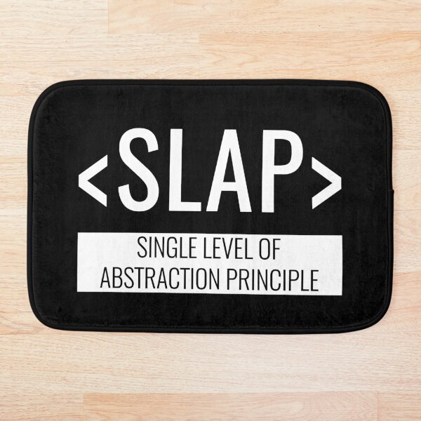 Artikelvorschau, Single Level of Abstraction-Prinzip, SLAP entworfen und verkauft von HighBrowDesigns.