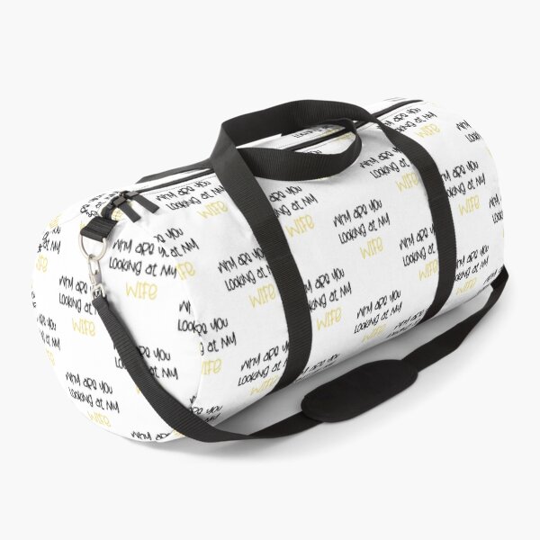Item preview, FUNNY,WHY ARE YOU LOOKING AT MY WIFE GIFT designed and sold by karibov.
