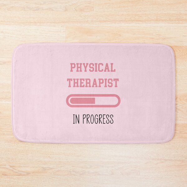 Item preview, Physical Therapist In Progress designed and sold by GasparArts.