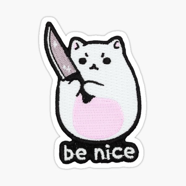 Be Nice Patch Sticker