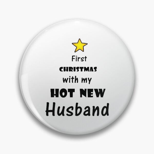 Item preview, First CHRISTMAS with my HOT NEW Husband designed and sold by devilmaycorp.