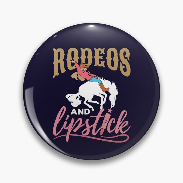 Item preview, Rodeos and Lipstick designed and sold by jaygo.