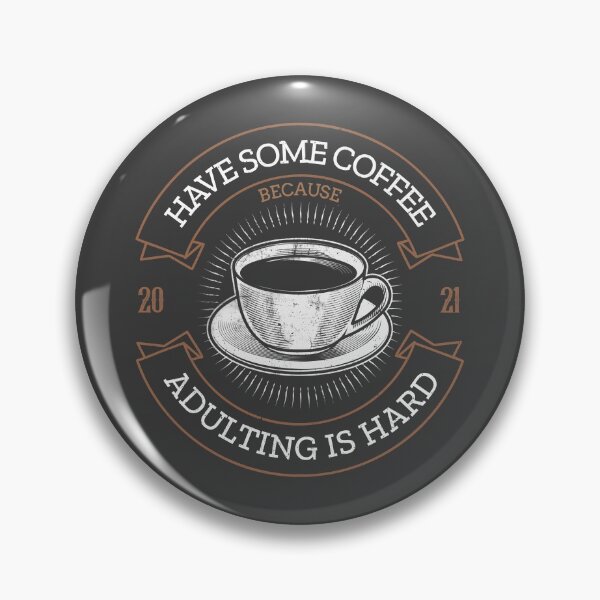 Item preview, Coffee because adulting is hard vintage  designed and sold by AllPrintsAndArt.