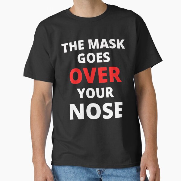 Item preview, IT GOES OVER YOUR NOSE design to help raise awareness designed and sold by TeensArts.
