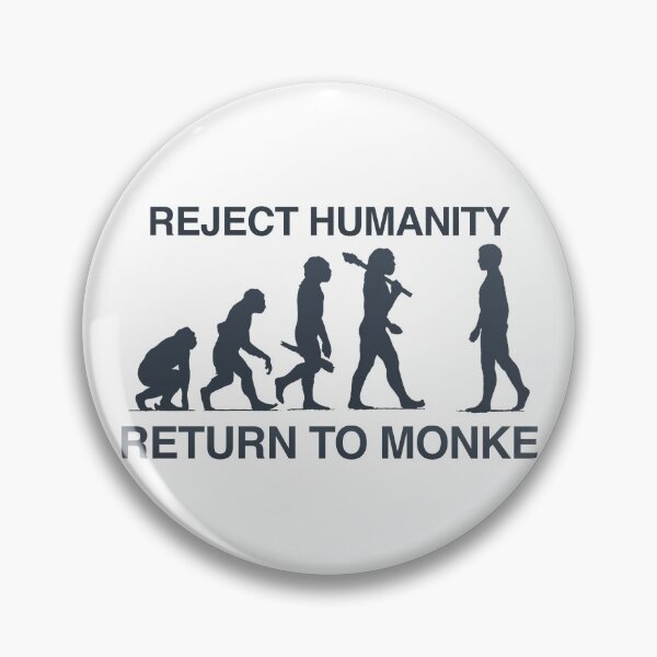 Item preview, REJECT HUMANITY RETURN TO MONKE designed and sold by Jijarugen.
