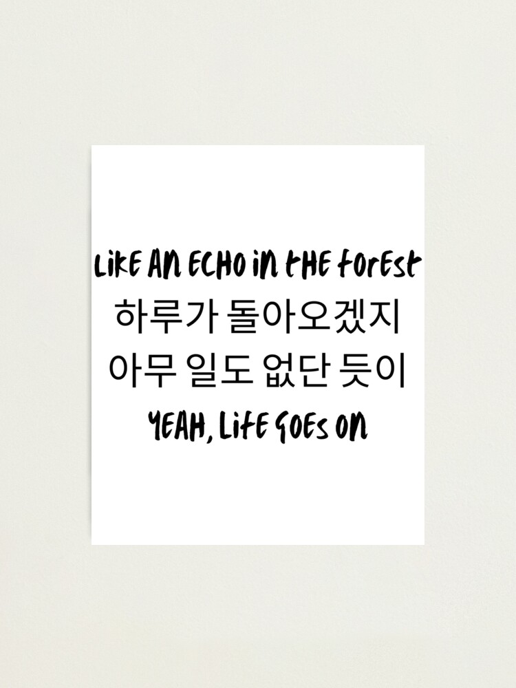 B T S Life Goes On Lyric Korean Photographic Print By Aooms123 Redbubble