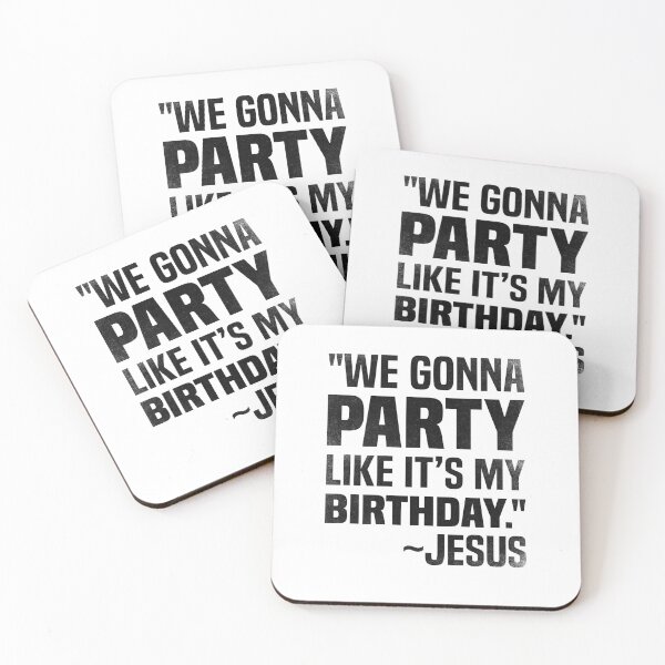 Item preview, We gonna party like it's my birthday, Funny Christmas Jesus party designed and sold by foramelie.