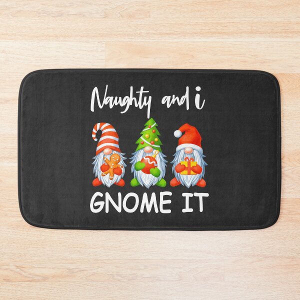 Item preview, Naughty and I Gnome it, Christmas Holiday Gnomes , Funny Family Christmas, three gnomes christmas designed and sold by NisRayDesign.