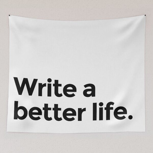 Item preview, Write a Better Life designed and sold by scriptblast.
