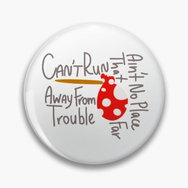 Item preview, Can’t run away from trouble designed and sold by sarahpags.