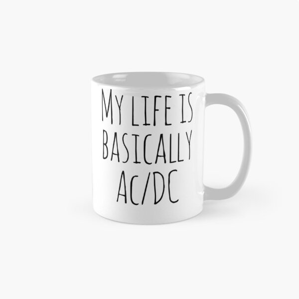 Item preview, My Life is Basically AC/DC designed and sold by SerenaBliss.