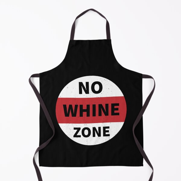 Item preview, No Whine Zone designed and sold by Gold Wings Tees.