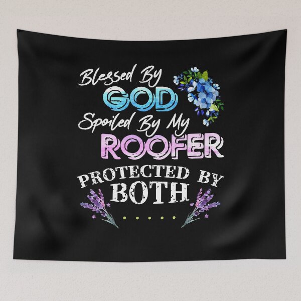 Item preview, Blessed By God Spoiled By My Roofer - Funny Quote Pun designed and sold by Dressed For  Duty.