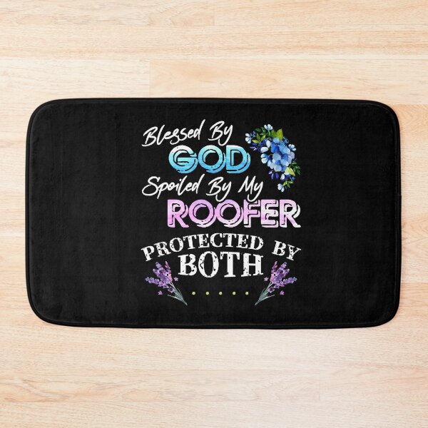 Item preview, Blessed By God Spoiled By My Roofer - Funny Quote Pun designed and sold by Dressed For  Duty.