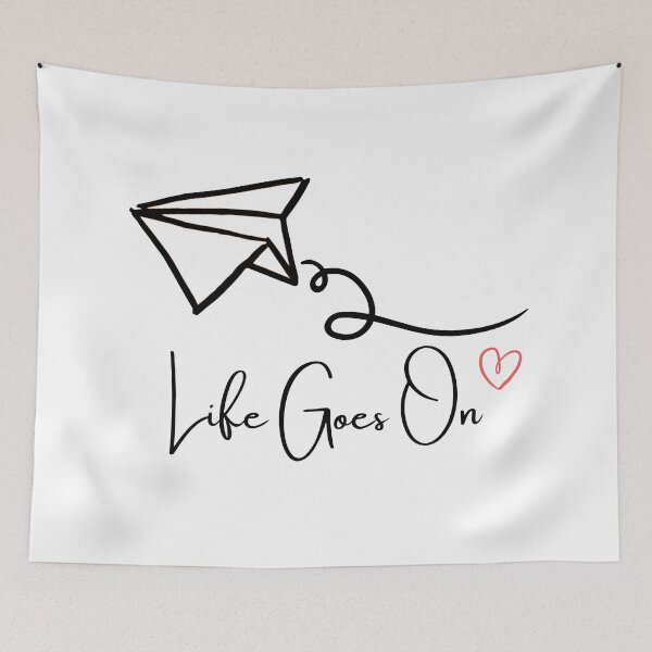 Item preview, Life Goes On designed and sold by Aooms123.