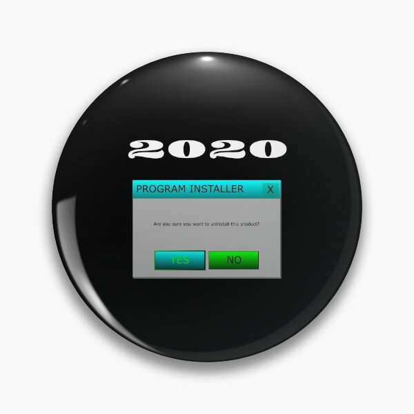 Item preview, 2020 Un-install designed and sold by starshiporion.