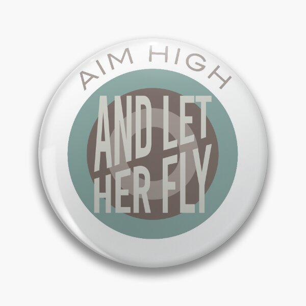 Item preview, Archery Saying Aim High and Let Her Fly designed and sold by whyitsme.