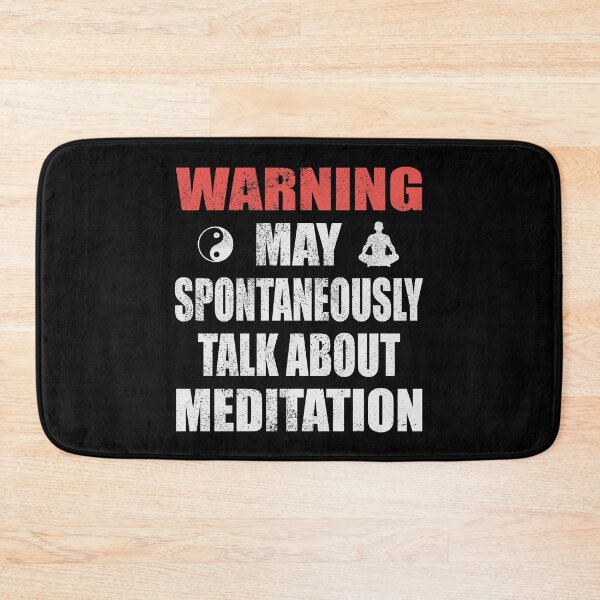 Item preview, Warning May Spontaneously Talk About Meditation - Yoga and Meditation Funny Gift designed and sold by JulianoZn97.