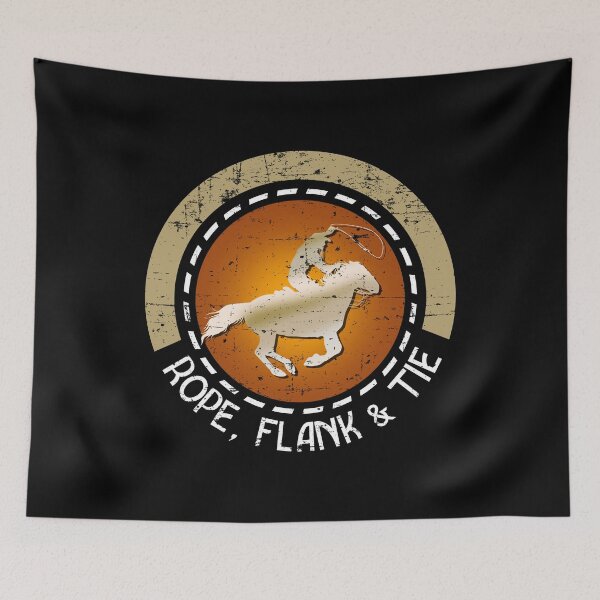 Item preview, Rope, Flank & Tie Calf Roping Tie-Down Roping designed and sold by Gold Wings Tees.