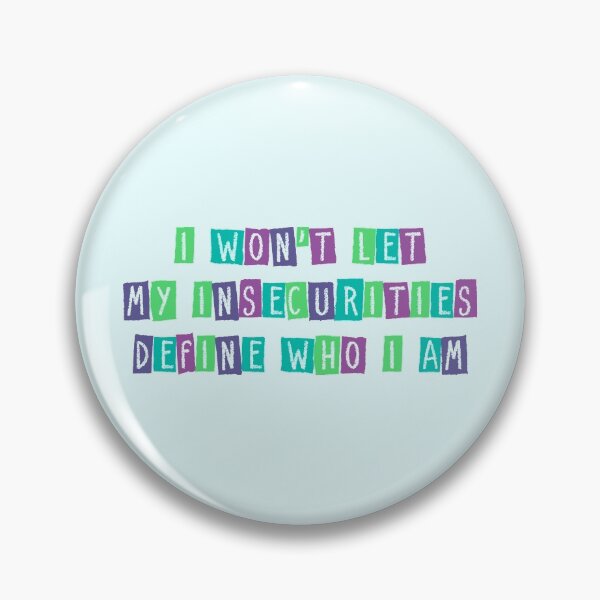 Item preview, I won't let my insecurities (blue) designed and sold by PaulaPatata.