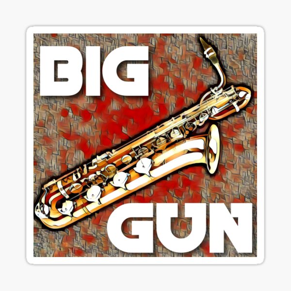 Big Gun Sticker